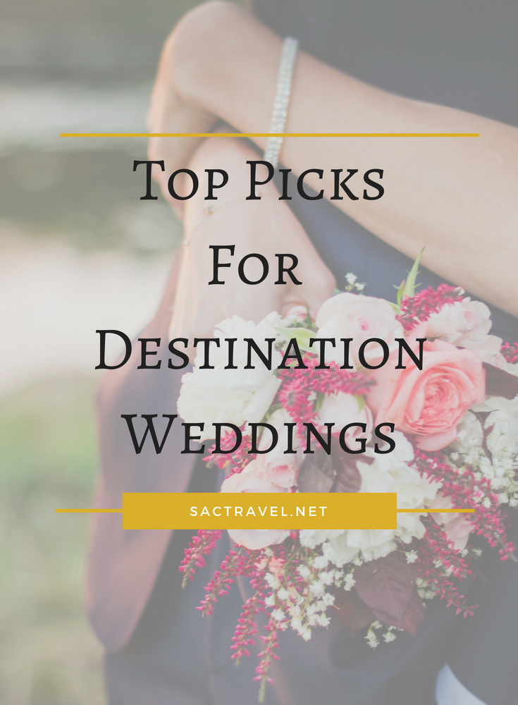 Top Picks For Destination Weddings